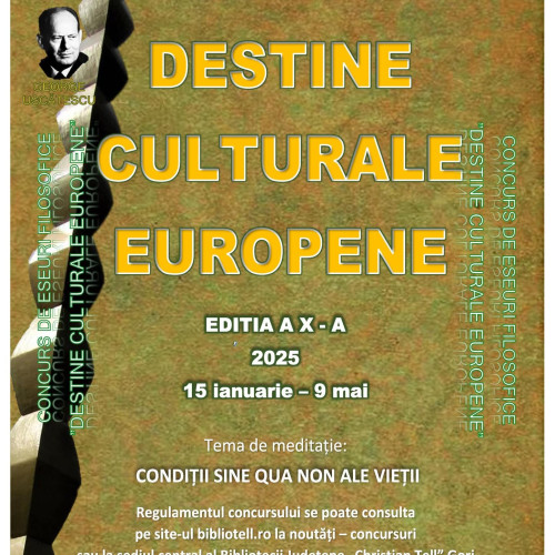 Concurs de eseuri filosofice &quot;Destine culturale europene&quot; la Biblioteca Județeană Gorj