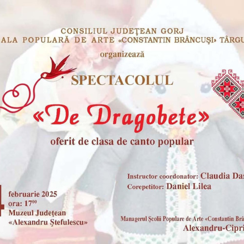 Dragobetele va fi sărbătorit printr-un spectacol special la Târgu Jiu