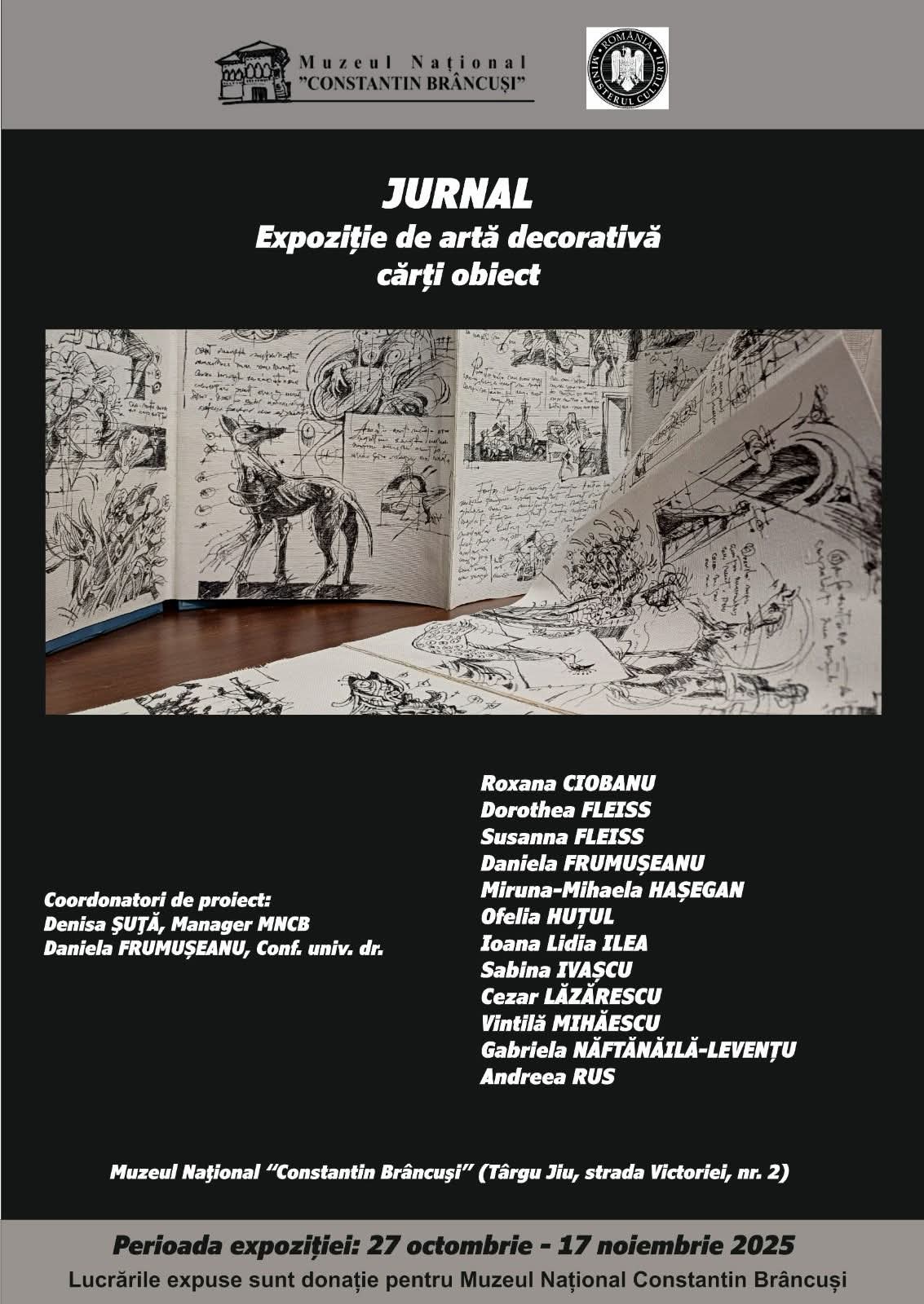 Expoziția „Jurnal” la Muzeul Național Constantin Brâncuși din Târgu Jiu